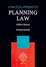 Télécharger le livre :  A Practical Approach to Planning Law