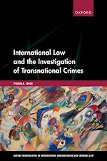 Télécharger le livre :  International Law and the Investigation of Transnational Crimes