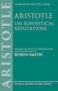 Télécharger le livre : Aristotle: On Sophistical Refutations