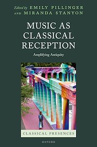 Téléchargez le livre :  Music as Classical Reception