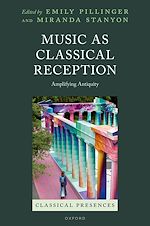 Télécharger le livre :  Music as Classical Reception