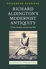 Télécharger le livre :  Richard Aldington's Modernist Antiquity