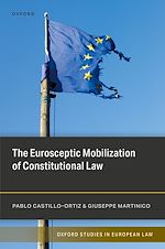 Télécharger le livre :  The Eurosceptic Mobilization of Constitutional Law
