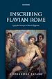 Télécharger le livre :  Inscribing Flavian Rome