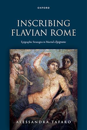Téléchargez le livre :  Inscribing Flavian Rome