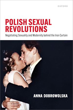 Téléchargez le livre :  Polish Sexual Revolutions