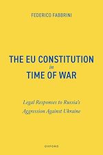 Télécharger le livre :  The EU Constitution in Time of War
