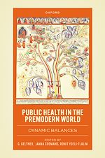 Télécharger le livre :  Public Health in the Premodern World