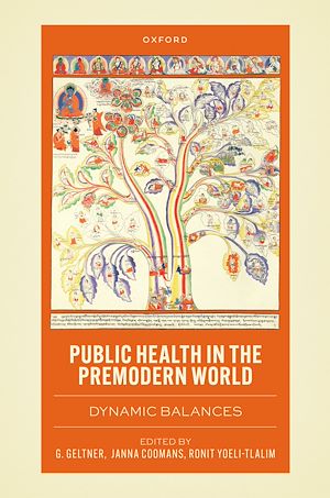 Téléchargez le livre :  Public Health in the Premodern World