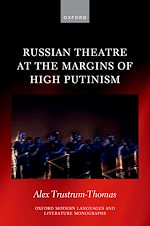 Télécharger le livre :  Russian Theatre at the Margins of High Putinism