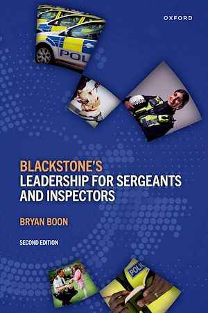 Téléchargez le livre :  Blackstone's Leadership for Sergeants and Inspectors
