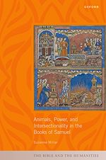 Télécharger le livre :  Animals, Power, and Intersectionality in the Books of Samuel