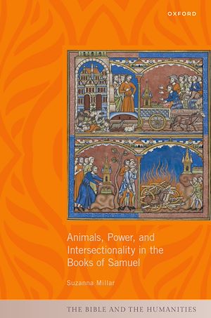 Téléchargez le livre :  Animals, Power, and Intersectionality in the Books of Samuel