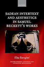 Télécharger le livre :  Sadean Intertext and Aesthetics in Samuel Beckett's Works
