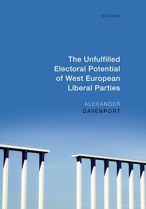 Téléchargez le livre :  The Unfulfilled Electoral Potential of West European Liberal Parties