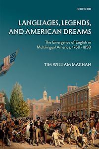 Téléchargez le livre :  Languages, Legends, and American Dreams