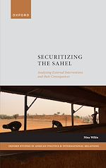 Télécharger le livre :  Securitizing the Sahel