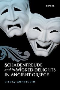 Télécharger le livre : Schadenfreude and its Wicked Delights in Ancient Greece