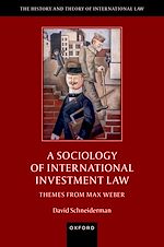 Télécharger le livre :  A Sociology of International Investment Law