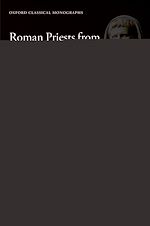 Télécharger le livre :  Roman Priests from Republic to Empire