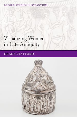 Download the eBook: Visualizing Women in Late Antiquity