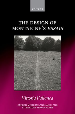 Téléchargez le livre :  The Design of Montaigne's Essais