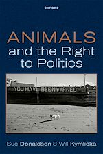 Télécharger le livre :  Animals and the Right to Politics