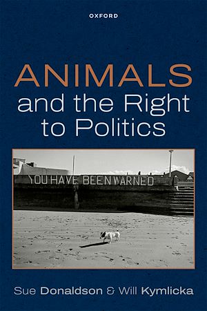 Téléchargez le livre :  Animals and the Right to Politics