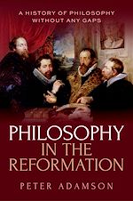 Télécharger le livre :  Philosophy in the Reformation