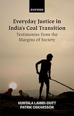 Télécharger le livre :  Everyday Justice in India's Coal Transition