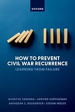 Télécharger le livre :  How to Prevent Civil War Recurrence