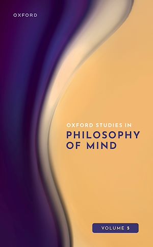 Download the eBook: Oxford Studies in Philosophy of Mind