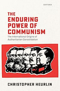 Téléchargez le livre :  The Enduring Power of Communism