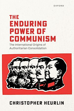 Téléchargez le livre :  The Enduring Power of Communism