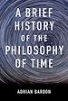 Télécharger le livre :  A Brief History of the Philosophy of Time