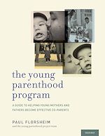 Télécharger le livre :  The Young Parenthood Program