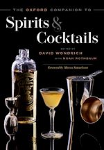 Télécharger le livre :  The Oxford Companion to Spirits and Cocktails