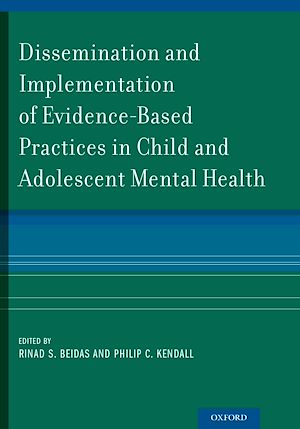 Téléchargez le livre :  Dissemination and Implementation of Evidence-Based Practices in Child and Adolescent Mental Health