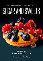 Télécharger le livre :  The Oxford Companion to Sugar and Sweets