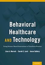Télécharger le livre :  Behavioral Healthcare and Technology