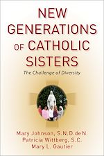 Télécharger le livre :  New Generations of Catholic Sisters
