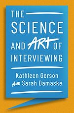 Télécharger le livre :  The Science and Art of Interviewing