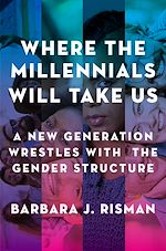 Télécharger le livre :  Where the Millennials Will Take Us