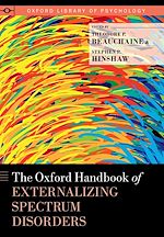 Télécharger le livre :  The Oxford Handbook of Externalizing Spectrum Disorders