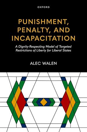 Téléchargez le livre :  Punishment, Penalty, and Incapacitation