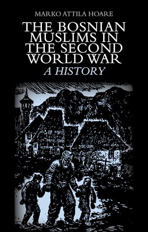 Téléchargez le livre :  The Bosnian Muslims in the Second World War