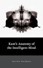 Télécharger le livre :  Kant's Anatomy of the Intelligent Mind