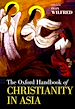 Télécharger le livre :  The Oxford Handbook of Christianity in Asia