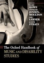 Télécharger le livre :  The Oxford Handbook of Music and Disability Studies