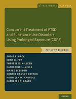 Télécharger le livre :  Concurrent Treatment of PTSD and Substance Use Disorders Using Prolonged Exposure (COPE)